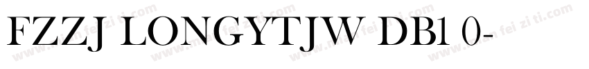 FZZJ LONGYTJW DB1 0字体转换